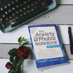 The Anxiety and Phobia Book